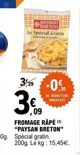 E.Leclerc PAYSAN BRETON Fromage râpé offre