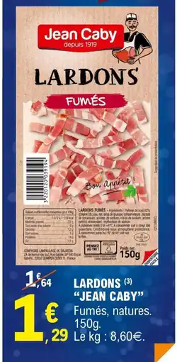 E.Leclerc JEAN CABY Lardons offre