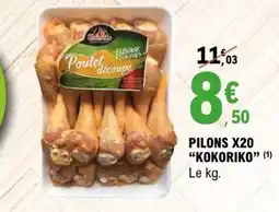 E.Leclerc KOKORIKO Pilons x20 offre