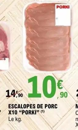 E.Leclerc PORKI Escalopes de porc offre