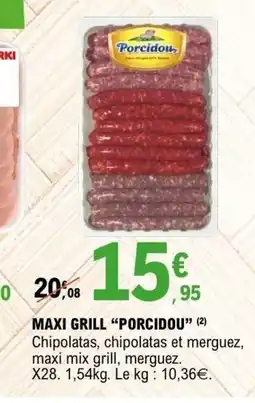 E.Leclerc PORCIDOU Maxi grill offre