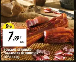 E.Leclerc SALAISONS DE BOURBON Boucané standard offre