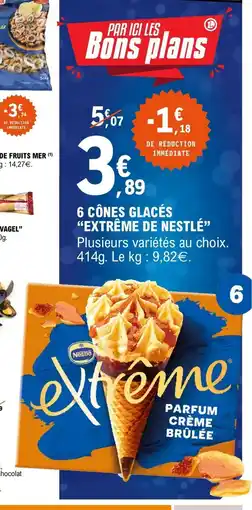 E.Leclerc EXTRÊME DE NESTLÉ 6 cônes glacés offre