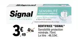 E.Leclerc SIGNAL Dentifrice offre