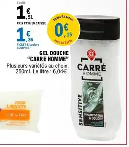 E.Leclerc CARRE HOMME Gel douche offre