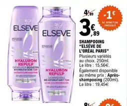 E.Leclerc ELSÈVE DE L'ORÉAL PARIS Shampooing offre