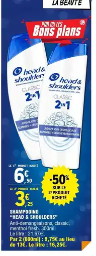 E.Leclerc HEAD & SHOULDERS Shampooing offre
