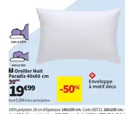 Conforama Oreiller Nuit Paradis offre