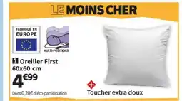 Conforama Oreiller First offre