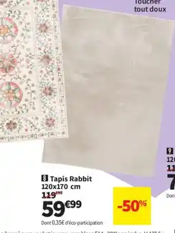 Conforama Tapis Rabbit offre