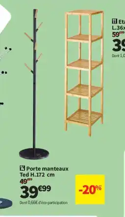 Conforama Porte manteaux offre
