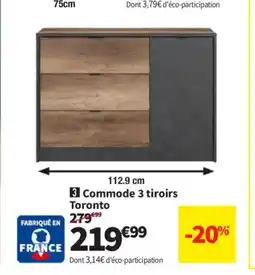 Conforama Commode 3 tiroirs Toronto offre