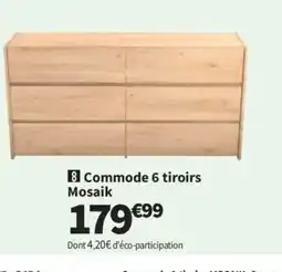 Conforama Commode 6 tiroirs Mosaik offre