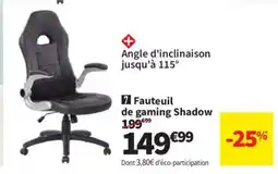 Conforama de gaming Shadow offre
