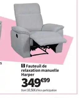 Conforama Fauteuil de relaxation manuelle Harper offre
