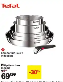 Conforama TEFAL 6 pièces Inox Ingénio offre