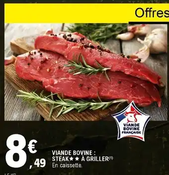 E.Leclerc Viande Bovine Steak à Griller offre