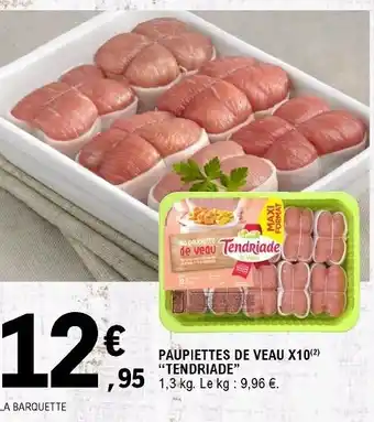 E.Leclerc Paupiettes de Veau x10 offre