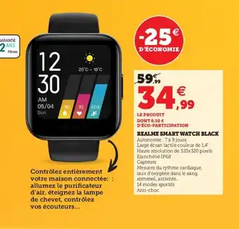 Super U Realme Smart Watch Black offre