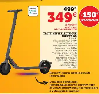 Super U Trottinette electrique SegwayE25 offre