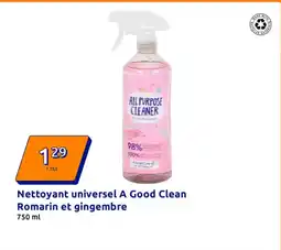 Action Nettoyant universel a good clean romarin et gingembre offre