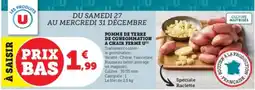 Super U Pomme de terre de consommation a chair ferme u offre