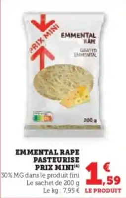 Super U Emmental rape pasteurise prix mini(4) offre