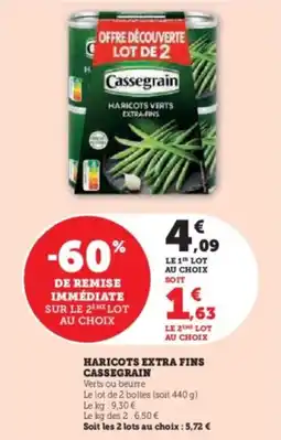 Super U Haricots verts extra fins cassegrain offre