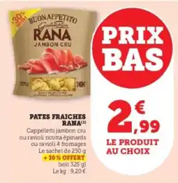 Super U PATES FRAICHES RANA offre