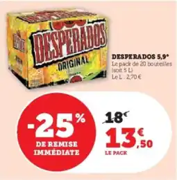 Super U Desperados 5,9 offre