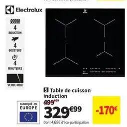 Conforama ELECTROLUX Table de cuisson induction offre