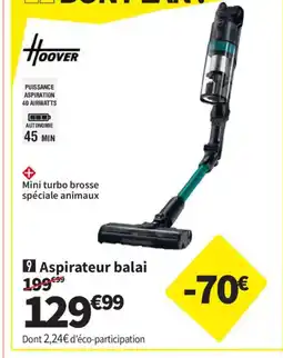 Conforama HOOVER Aspirateur balai offre