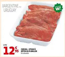 Auchan Cheval: steak à rotir ou à griller offre