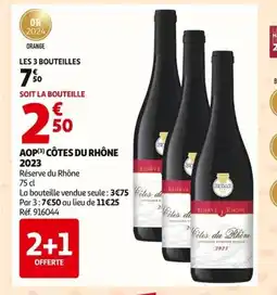 Auchan RÉSERVE DU RHÓNE Aop côtes du rhône offre