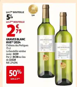 Auchan Château des perligues graves blanc hve 2024 offre
