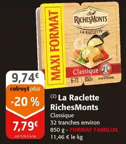 Colruyt Richesmonts la raclette offre