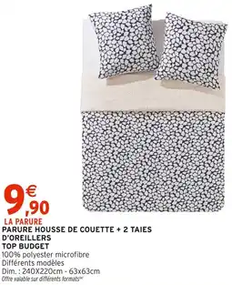Intermarché Top budget parure housse de couette + 2 taies d'oreillers offre