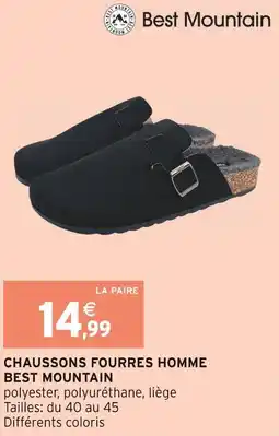 Intermarché Best mountain chaussons fourrés homme offre
