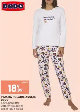 Intermarché Dodo pyjama polaire adulte offre