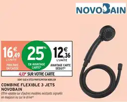 Intermarché Novobain combine flexible 3 jets offre