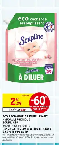 Intermarché Soupline eco recharge assouplissant hypoallergénique offre