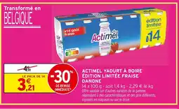 Intermarché Actimel yaourt à boire édition limitée fraise offre