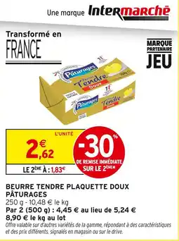 Intermarché Pâturages beurre tendre plaquette doux offre