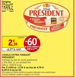 Intermarché Président l'ovale extra fondant offre