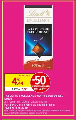 Intermarché Lindt tablette excellence noir fleur de sel offre