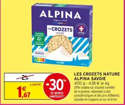 Intermarché Alpina les crozets nature offre