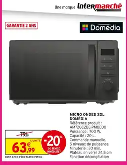 Intermarché Domédia micro ondes 20l offre