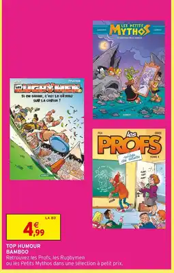 Intermarché Bamboo top humour offre