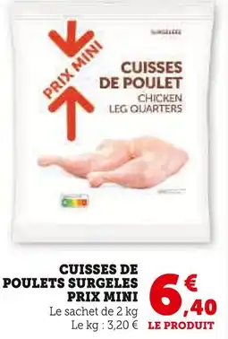Super U Cuisses de poulets surgelés offre