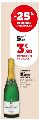 Super U Gratien & meyer saumur aop offre